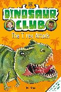 Dinosaur Club: The T-Rex Attack