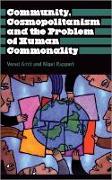 Community, Cosmopolitanism and the Problem of Human Commonality