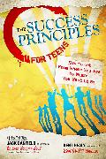 The Success Principles for Teens