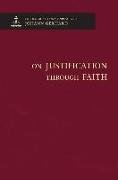 On Justification Through Faith - Theological Commonplaces