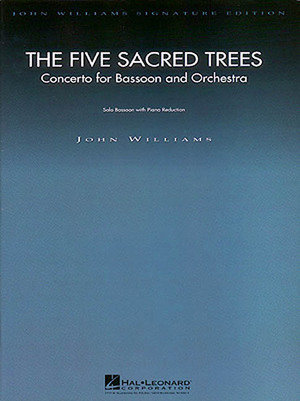 The Five Sacred Trees: Concerto for Bassoon and Orchestra