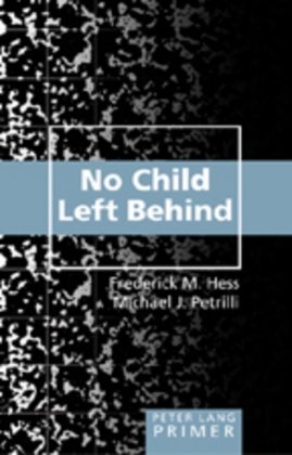 No Child Left Behind Primer