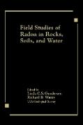 Field Studies of Radon in Rocks, Soils, and Water