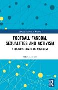 Football Fandom, Sexualities and Activism