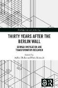 Thirty Years After the Berlin Wall