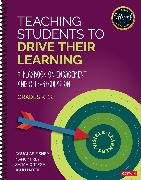 Teaching Students to Drive Their Learning