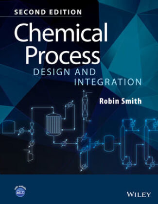 Chemical Process Design and Integration