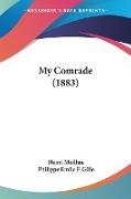 My Comrade (1883)