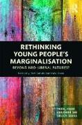 Rethinking Young People´s Marginalisation