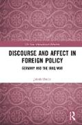 Discourse and Affect in Foreign Policy