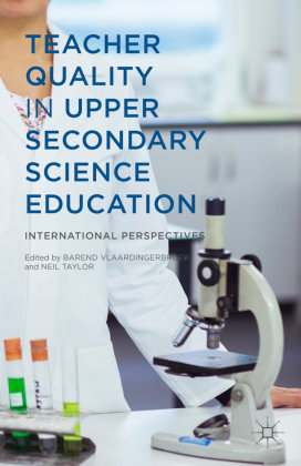 Teacher Quality in Upper Secondary Science Education