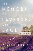 The Memory of Lavender and Sage