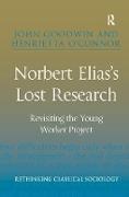 Norbert Elias's Lost Research