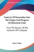 Analysis Of Researches Into The Origin And Progress Of Historical Time