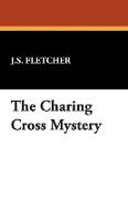 The Charing Cross Mystery