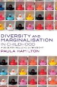 Diversity and Marginalisation in Childhood