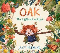 Oak: The Littlest Leaf Girl