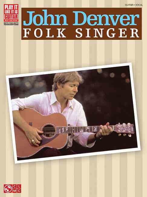 John Denver: Folk Singer