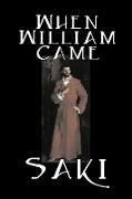 When William Came by Saki, Fiction, Classic, Literary