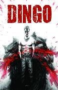 Dingo Volume 1 Deluxe Edition