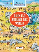 My Little Wimmelbook-Animals Around the World