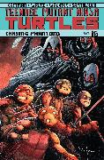 Teenage Mutant Ninja Turtles Volume 16: Chasing Phantoms