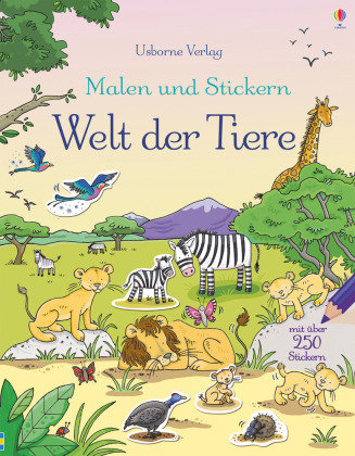 Malen und Stickern: Welt der Tiere