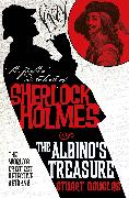 The Further Adventures of Sherlock Holmes: The Albino's Treasure