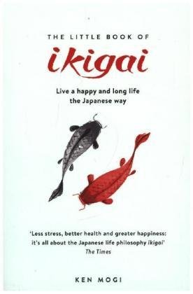 The Little Book of Ikigai