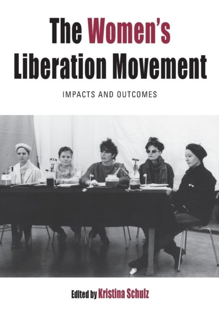 The Women's Liberation Movement