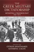 The Greek Military Dictatorship