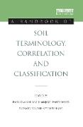 A Handbook of Soil Terminology, Correlation and Classification