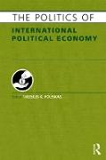 The Politics of International Political Economy