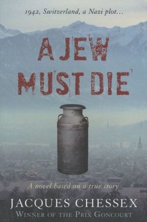 A Jew Must Die