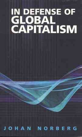 In Defense of Global Capitalism