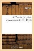 A l'Armée, La Patrie Reconnaissante