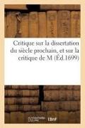 Critique sur la dissertation du siècle prochain