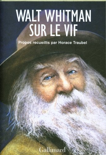 Walt Whitman sur le vif