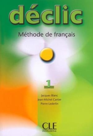 Declic Level 1 Textbook