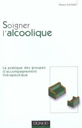 Soigner l alcoolique