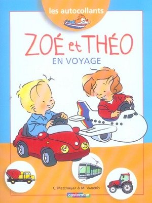 Zoé et Théo en voyage