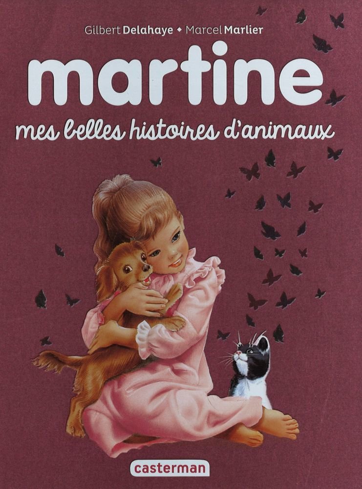 Martine : mes belles histoires d'animaux