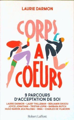 Corps à coeurs : 9 parcours d'acceptation de soi