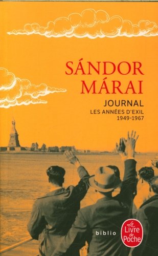 Journal. Les années d'exil : 1949-1967