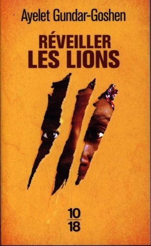 Réveiller les lions