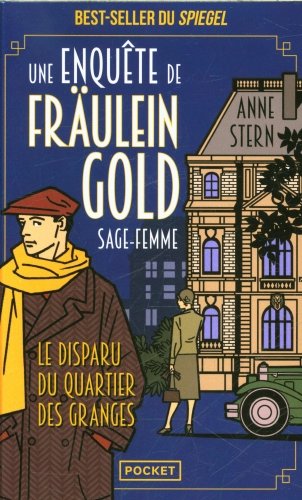 Une enquête de Fräulein Gold, sage-femme