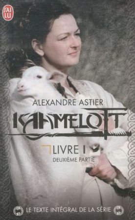 Kaamelott: texte intégral de la série