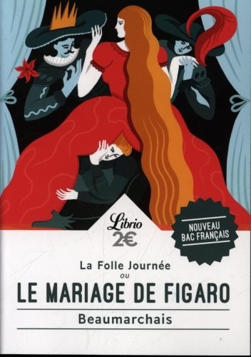 La folle journée ou Le mariage de Figaro