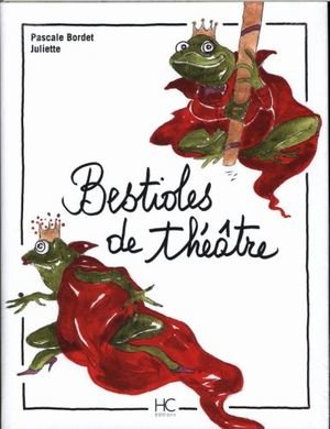 Bestioles de théâtre