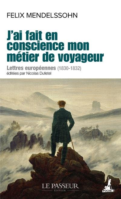 J'ai fait en conscience mon métier de voyageur